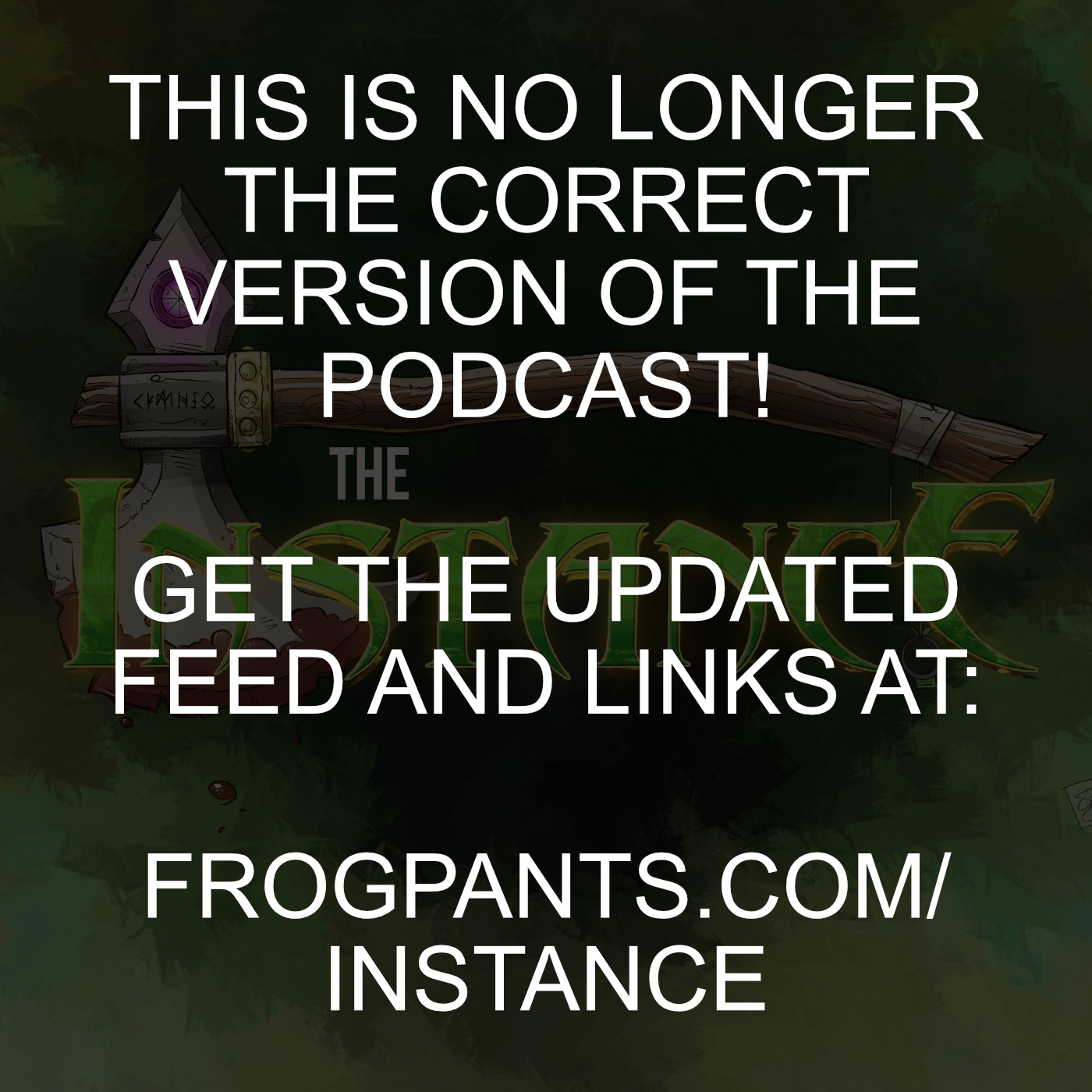 The Instance: The Podcast for Lovers of WoW and Blizzard Games